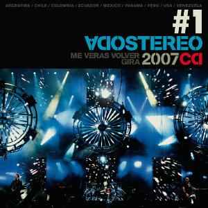 Me Veras Volver Gira 2007 CD1 - Soda Stereo