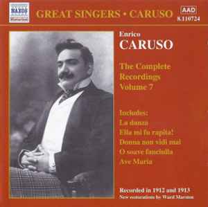 Enrico Caruso - The Complete Recordings - Volume 7