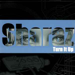 DJ Sharaz - Turn It Up