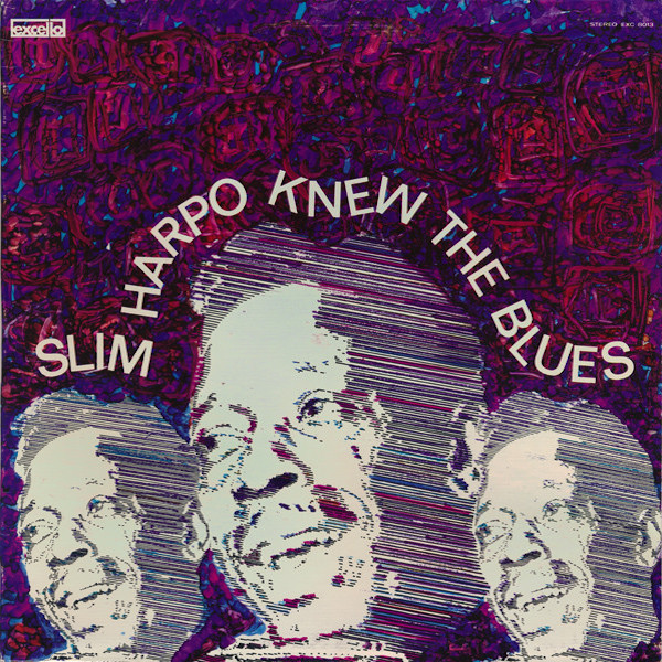 Slim Harpo – Slim Harpo Knew The Blues (1970, Vinyl) - Discogs