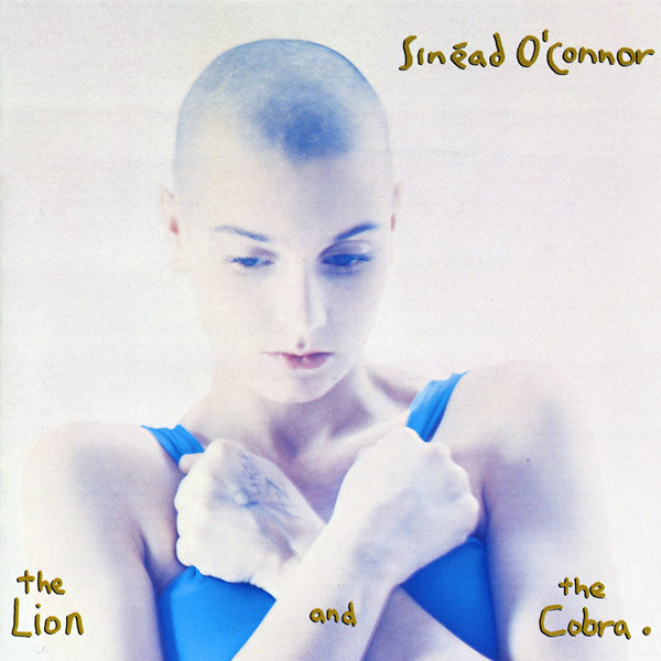 Sinéad O'Connor – The Lion And The Cobra (1987, Vinyl) - Discogs