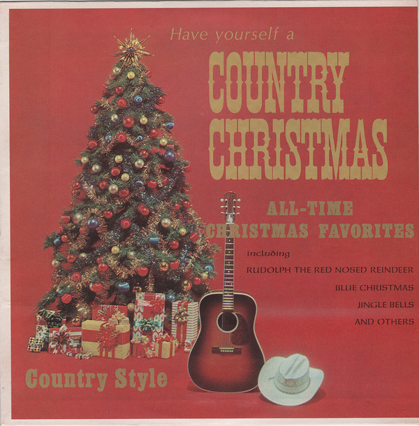 last ned album Unknown Artist - Have Yourself A Country Christmas