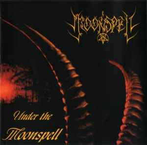 Moonspell - Under The Moonspell album cover