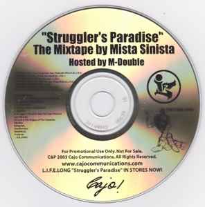 Mista Sinista - Struggler's Paradise - The Mixtape album cover