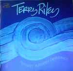 Terry Riley - Persian Surgery Dervishes | Releases | Discogs