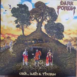 Oak, Ash & Thorn - Dark Forest