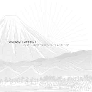 Prati Bagnati Del Monte Analogo - Lovisoni / Messina