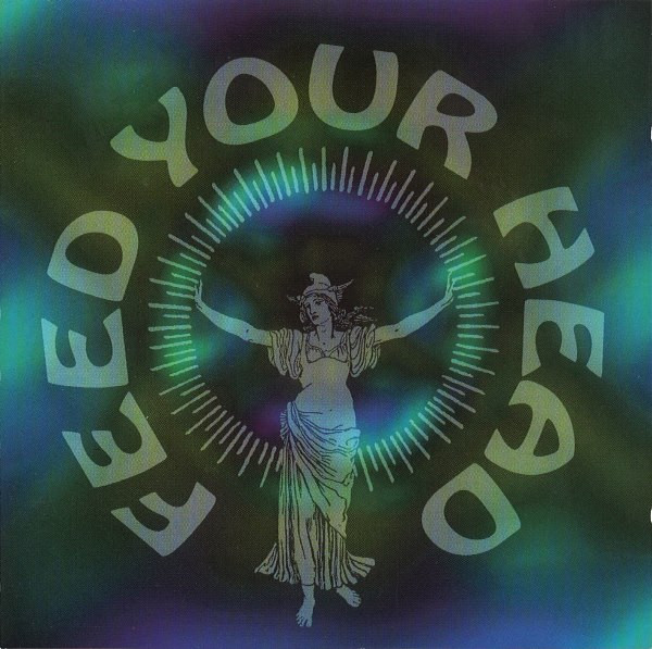 Feed Your Head (1994, CD) - Discogs