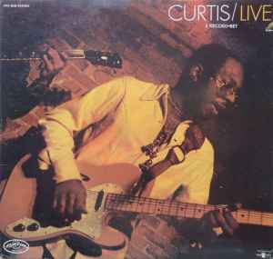 Curtis Mayfield - Curtis / Live! | Releases | Discogs