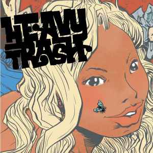 Heavy Trash - Heavy Trash album cover