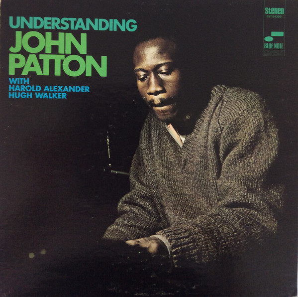 John Patton – Understanding (1995, Vinyl) - Discogs