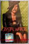 Cover of Crystal Waters, 1997-07-22, Cassette