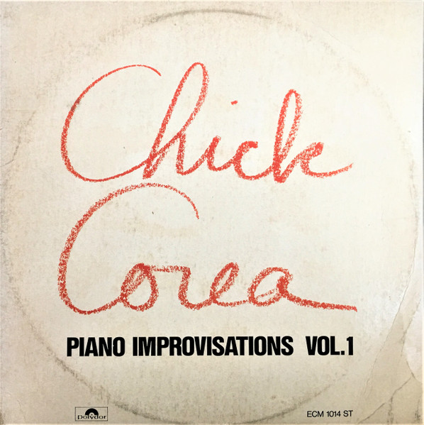 Chick Corea – Piano Improvisations Vol. 1 (1971, Vinyl) - Discogs