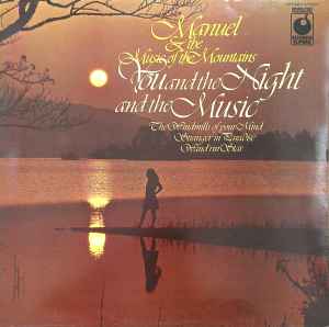 Manuel And His Music Of The Mountains - You And The Night And The Music