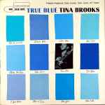 Tina Brooks – True Blue (1960, Vinyl) - Discogs