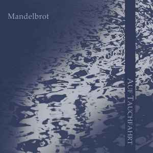 Mandelbrot - Auf Tauchfahrt