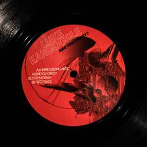 Luke Eargoggle - Are You Crazy? EP album cover