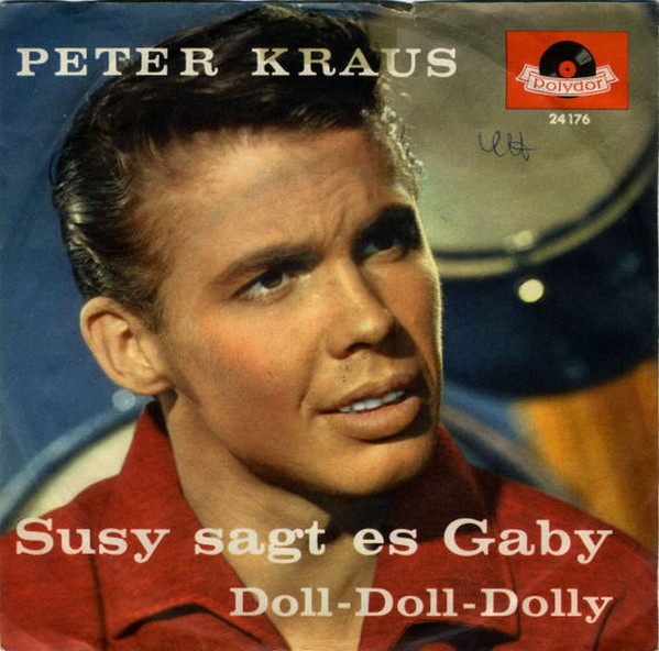 ladda ner album Peter Kraus - Susy Sagt Es Gaby Doll Doll Dolly