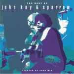 John Kay Sparrow The Best Of John Kay Sparrow Tighten Up