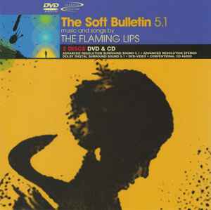 The Flaming Lips - The Soft Bulletin 5.1