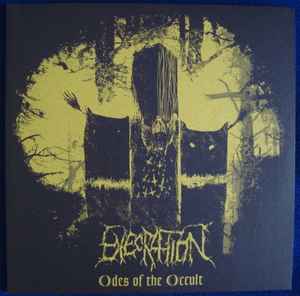Execration - Odes Of The Occult album cover