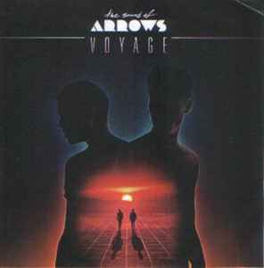The Sound Of Arrows – Voyage (2011, CDr) - Discogs