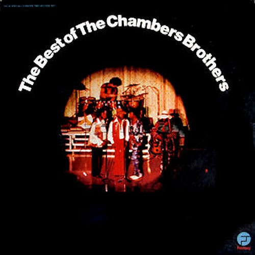 The Chambers Brothers – The Best Of The Chambers Brothers (1973 