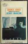 Cover of Quincy Jones Explores The Music Of Henry Mancini, 1967, Cassette