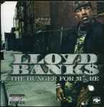 Lloyd Banks - The Hunger For More | Releases | Discogs