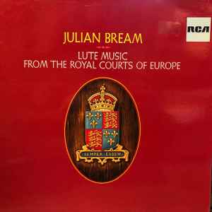 julian bream lute music from the royal courts of europe