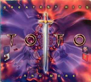 Toto - Greatest Hits ... And More album cover