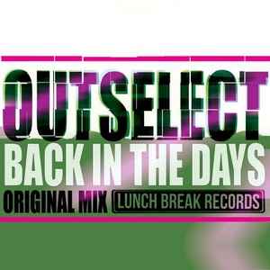 Outselect - Back In The Days album cover