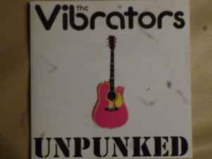 The Vibrators - Unpunked album cover