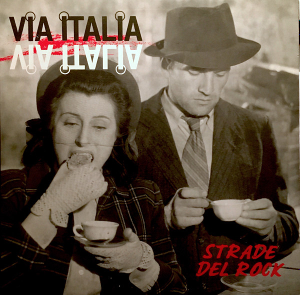 Various - Via Italia - Strade Del Rock | Releases | Discogs