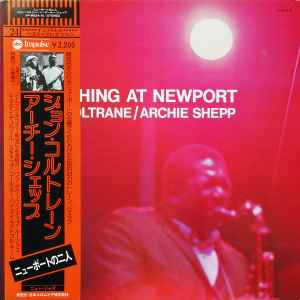 John Coltrane / Archie Shepp – New Thing At Newport (1976, Vinyl