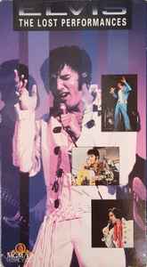 Elvis Presley – Elvis: The Lost Performances (1992, VHS) - Discogs