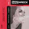 Madwreck - Future Systems EP