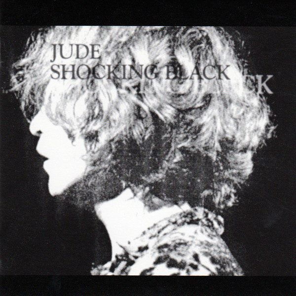 Jude - Shocking Black | Releases | Discogs