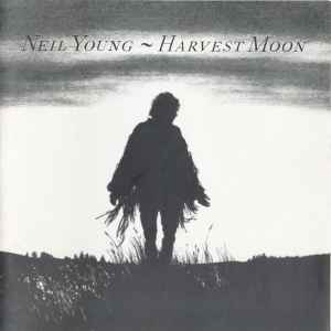 Harvest Moon - Neil Young