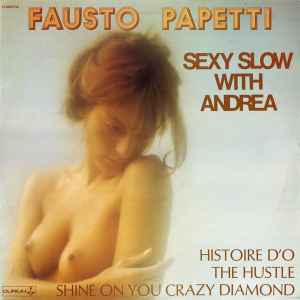 Fausto Papetti - Sexy Slow With Andrea album cover