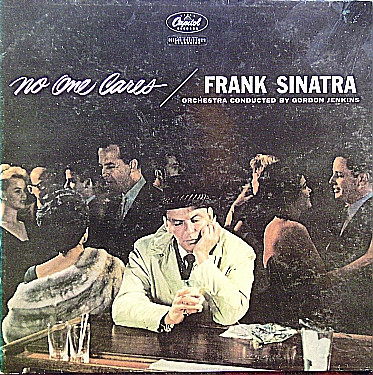 Frank Sinatra – No One Cares (Vinyl) - Discogs