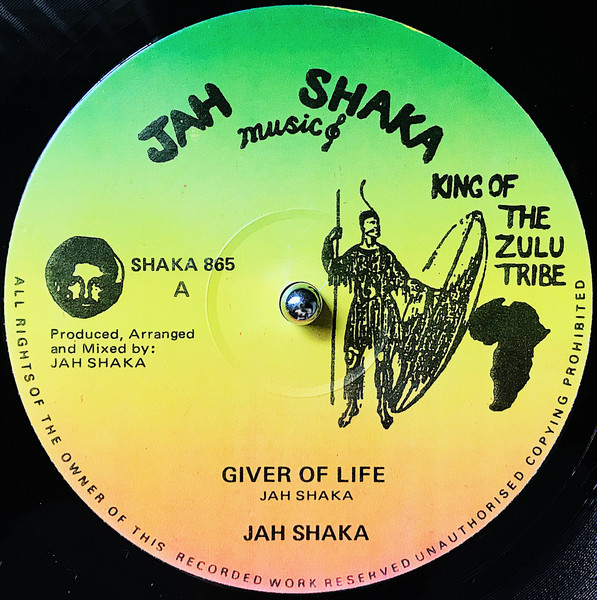 Jah Shaka / Jah Shaka u0026 Fasimbas – Giver Of Life / Life Time Dub (1987