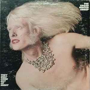 The Edgar Winter Group - They Only Come Out At Night | Releases