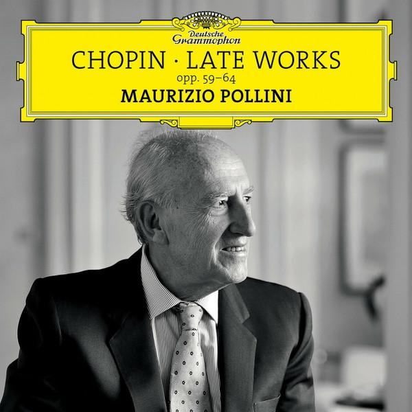 Chopin: Late Works Opp 59 64
