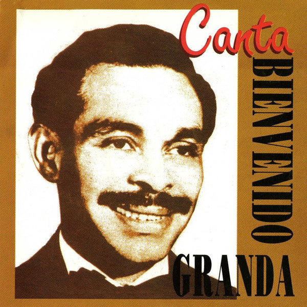 Bienvenido Granda – Canta: Angustia Y Otros Exitos (1980, Vinyl) - Discogs