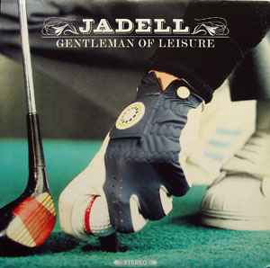 Jadell - Gentleman Of Leisure album cover
