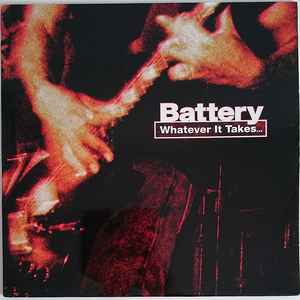 Battery – Whatever It Takes... (2014, Maroon, Vinyl) - Discogs