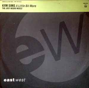 Kym Sims – A Little Bit More (1992, Vinyl) - Discogs