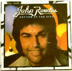 John Rowles - Rhythm Of The City album cover
