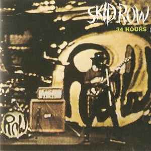 Skid Row – 34 Hours (CD) - Discogs